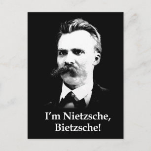 I'm Nietzsche, Bietzsche! Postcard