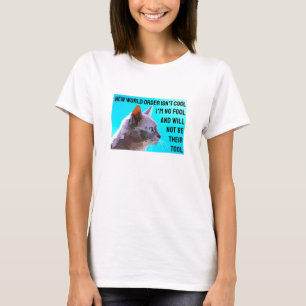 I'm No Fool (light) T-Shirt