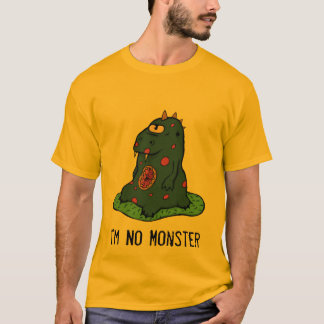 I'm No Monster 19 text version T-Shirt