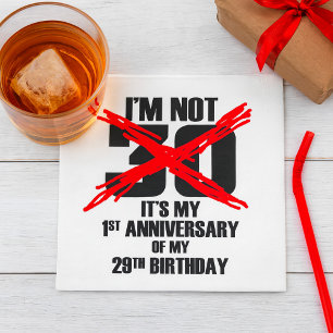 I'm Not 30 Napkin