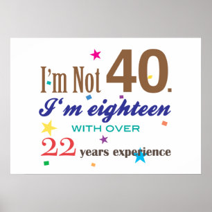 I'm Not 40 Poster