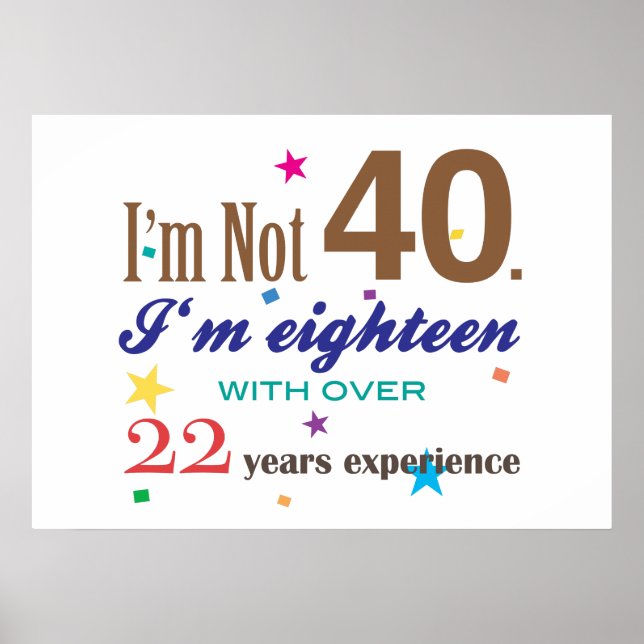 I'm Not 40 Poster (Front)