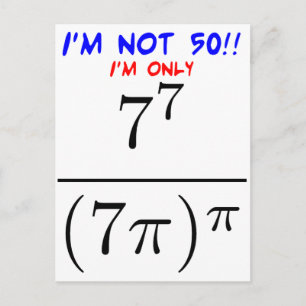 I'm not 50! postcard