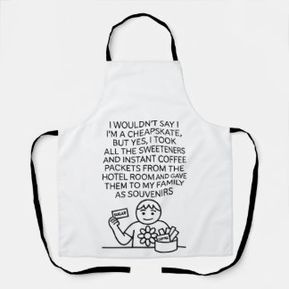 I'm not a cheapskate but... Apron