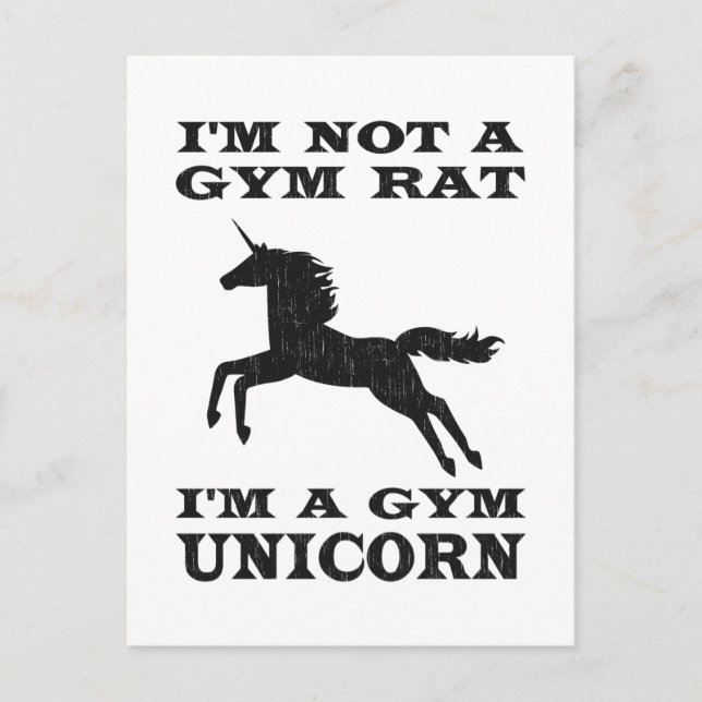 I'm Not A Gym Rat I'm A Gym Unicorn Postcard (Front)