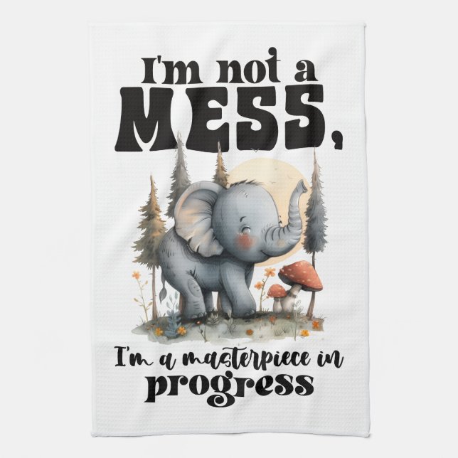 I'm not a Mess Kitchen Towel (Vertical)