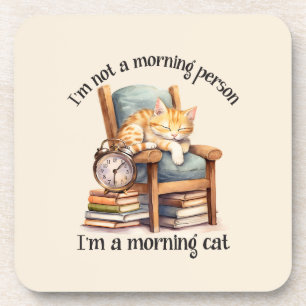 I'm Not A Morning Person Coaster