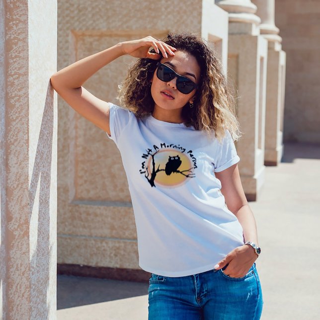 I'm Not A Morning Person funny owl quote T-Shirt (Creator Uploaded)