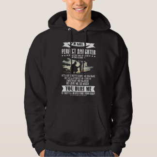 I'm Not A Perfect Daughter But My Crazy Dad Loves  Hoodie
