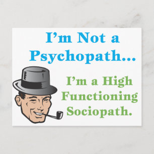 I'm Not a Psychopath... Postcard