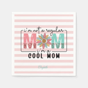 I'm not a regular Mom Pink Stripes Napkin