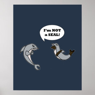 I'm Not A Seal!  Poster