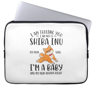 I'm Not a Shiba Inu My Mom Said I'm A Baby  Laptop Sleeve