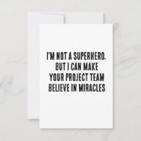 I'm not a superhero, but I can make your project