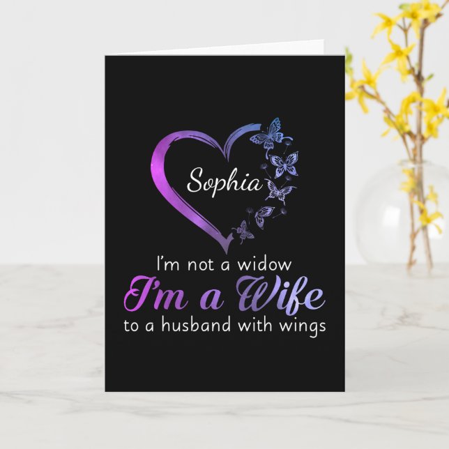 I'm Not A Widow I'm A Wife To A Husband With Wings Card (Yellow Flower)