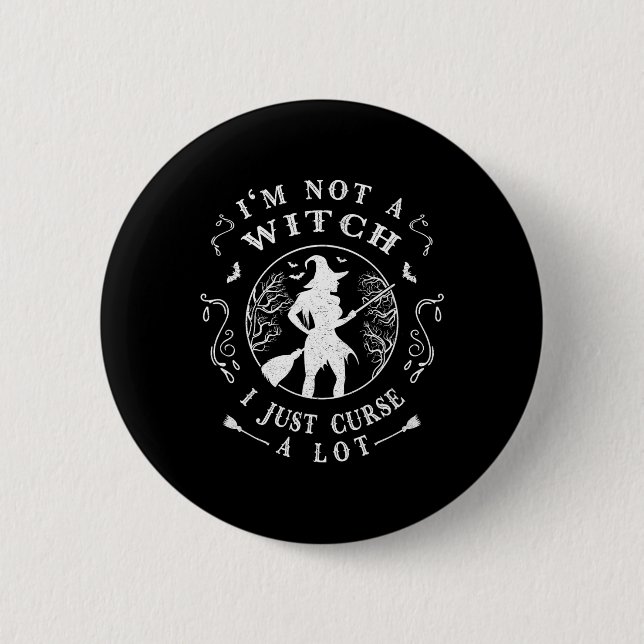 I'm Not A Witch  2 Inch Round Button (Front)