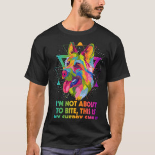 Im Not About to Bite  German Shepherd Humor Shepar T-Shirt