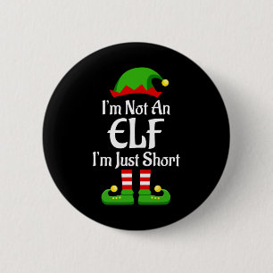 Im Not An Elf Family Christmas Pjs Matching Men Wo 2 Inch Round Button