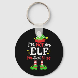 I'm Not An Elf I'm Just Short Funny Christmas Fami Keychain
