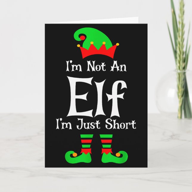 I'm Not An Elf Im Just Short Funny Christmas Match Card (Front)