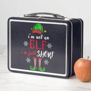 I'm not an Elf i'm just short funny christmas men Metal Lunch Box