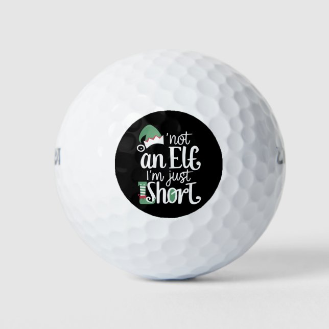 I'm Not An Elf I'm Just Short Funny Christmas Xmas Golf Balls (Front)