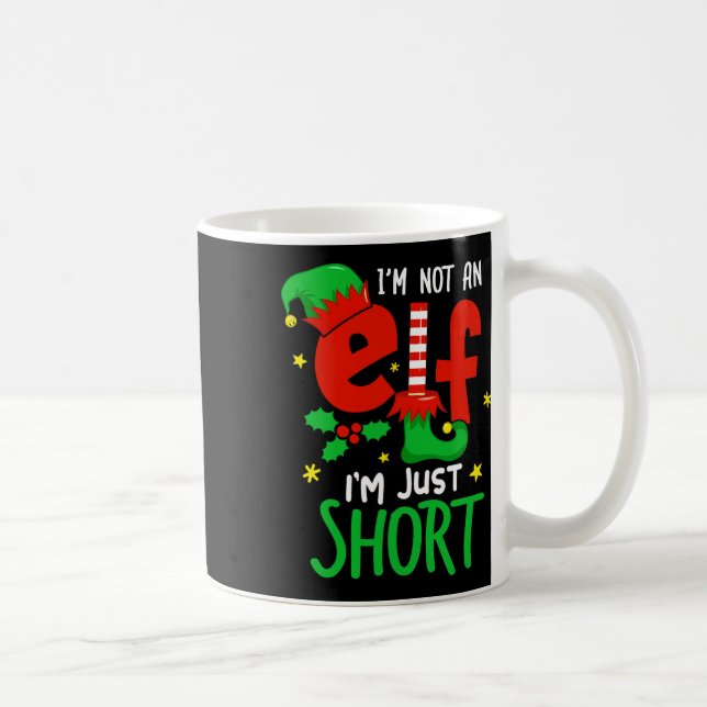 I'm Not An Elf Just Short Funny Christmas Pjs Men  Coffee Mug (Right)