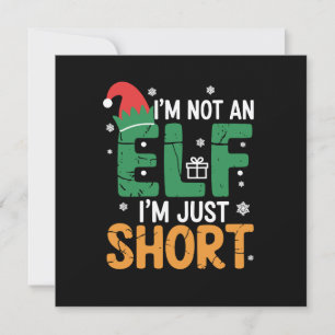 Im Not An Elf Just Short Funny Christmas Xmas  Invitation
