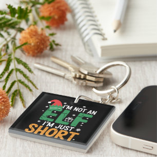 Im Not An Elf Just Short Funny Christmas Xmas  Keychain