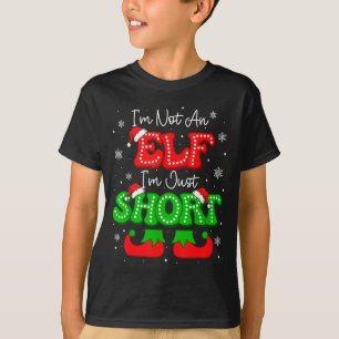 Im Not An Elf Just Short Funny Christmas Xmas Men  T-Shirt