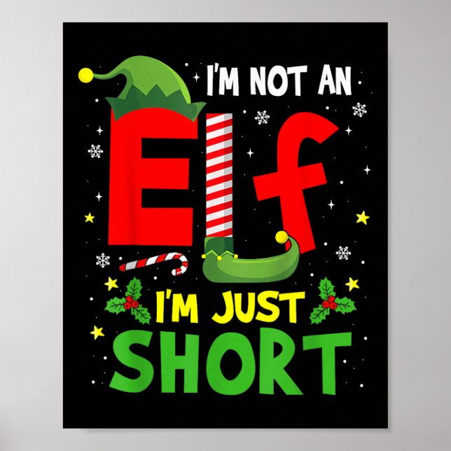 I'm Not An Elf Just Short Funny Xmas Pajama Men Wo Poster (Front)
