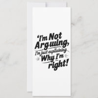 I'm Not Arguing Invitation"