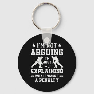 I'm Not Arguing Just Explaining Why It Wasn't Keychain