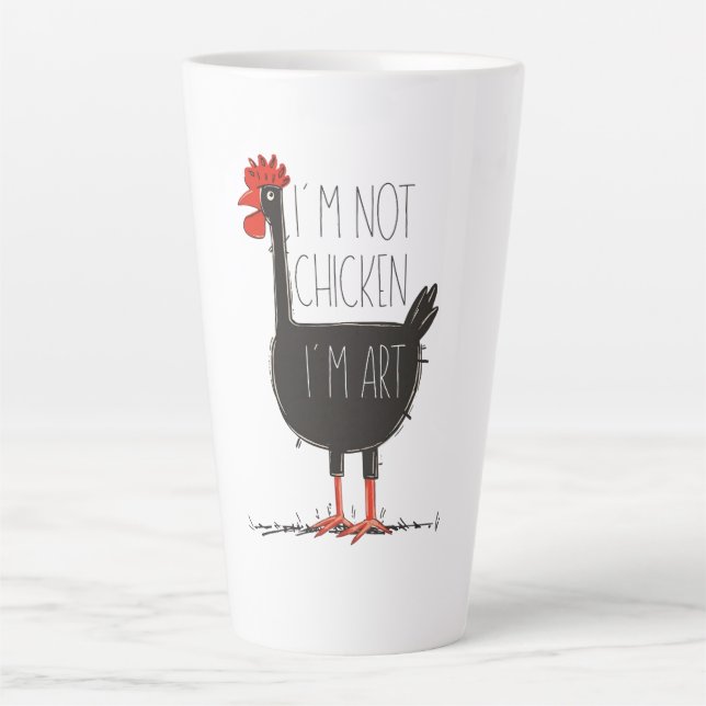 I'm Not Chicken, I'm Art - Quirky Retro T Shirt Latte Mug (Front)
