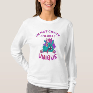 I'm not crazy I'm just unique, Mad Unicorn T-Shirt