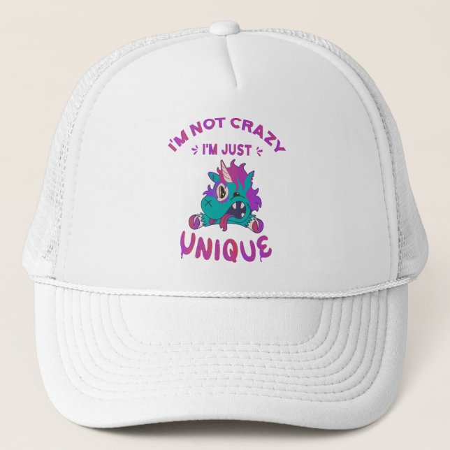 I'm not crazy I'm just unique, Mad Unicorn Trucker Hat (Front)