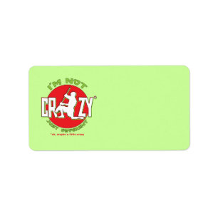 I'm Not Crazy, Lacrosse Goalie Labels