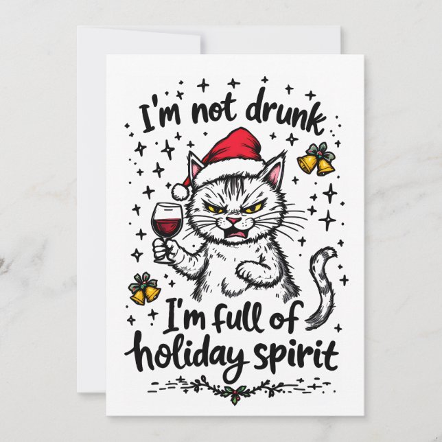 I'm Not Drunk I'm Full of Holiday Spirit  (Front)