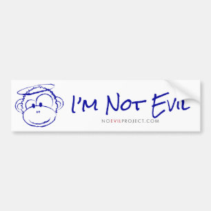 I'm Not Evil Bumper Sticker