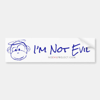 I'm Not Evil Bumper Sticker