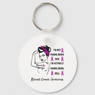 I'm Not Faking Being Sick I'm Actually Faking Bein Keychain