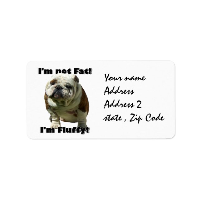 I'm not fat bulldog label (Front)