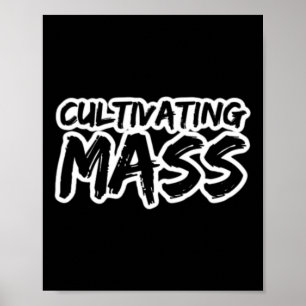 I'm Not Fat I'm Cultivating M Powerlifting Bodybui Poster