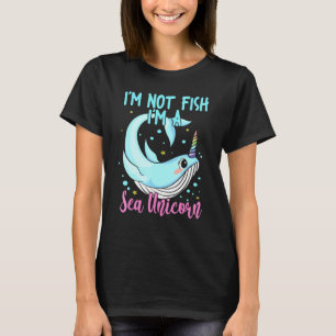 Im Not Fish Im A Sea Unicorn Narwhal Kids T-Shirt