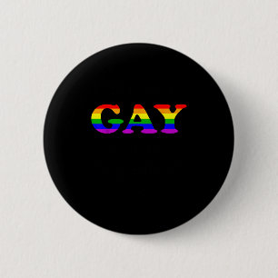 I'm Not Gay But My Boyfriend Is Funny Quotes Lgbt 2 Inch Round Button