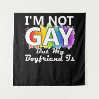 I'm Not Gay But My Boyfriend is
