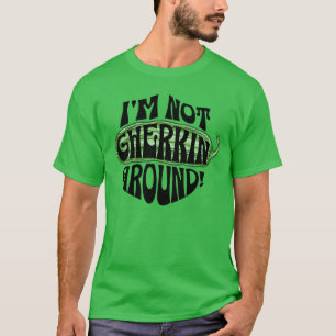I'm Not Gherkin Around Pickle Lovers Men's T-Shirt