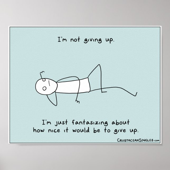 "I'm not giving up" poster (landscape) (Front)