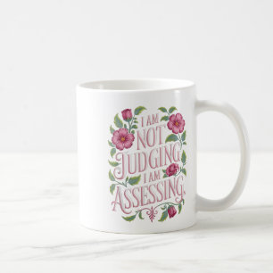 I'm Not Judging I'm Essing Funny Saying Groovy  Coffee Mug