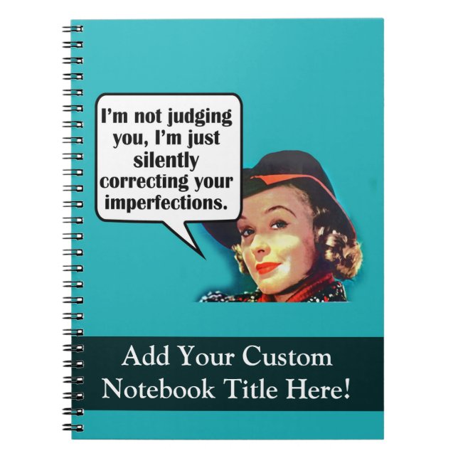 I'm Not Judging You... Retro Woman Notebook (Front)